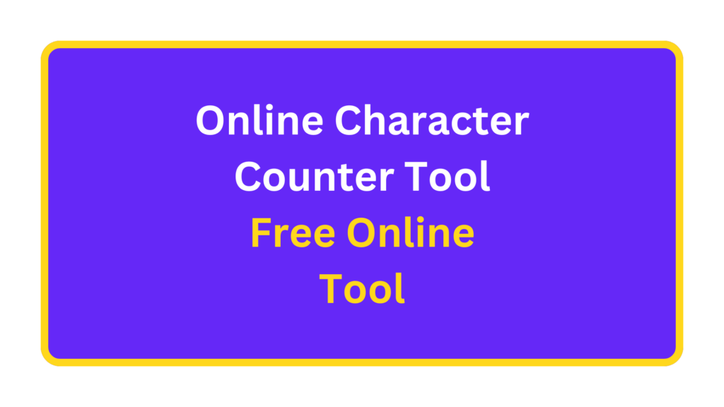 Online Character Counter Tool. quizandtools.com