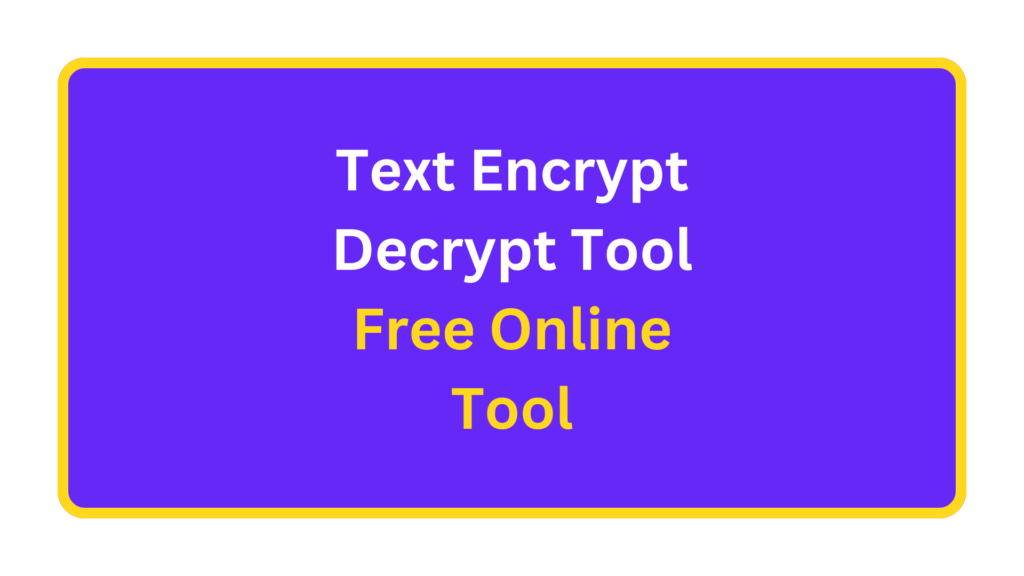 Online Text Encrypt Decrypt Tool. quizandtools.com