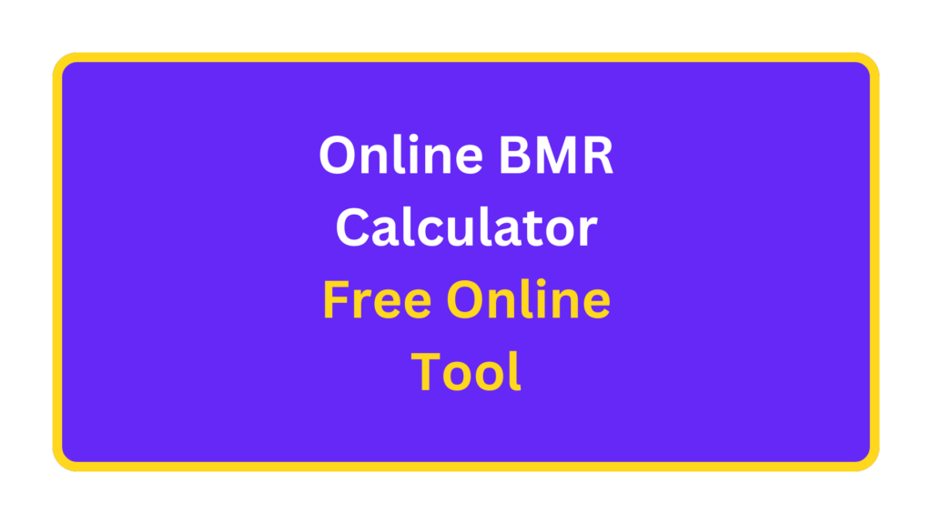online BMR calculator tool. quizandtools.com