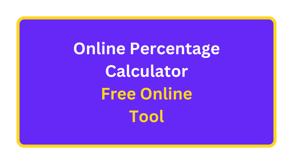 online percentage calculator tool. quizandtools.com
