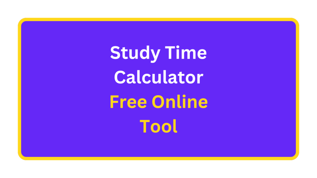 study time calculator. quizandtools.com