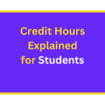 Credit Hours Explained What They Mean for Students. quizandtools.com