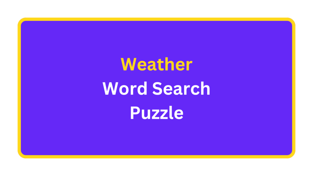Weather Word Search Puzzle. quizandtools.com